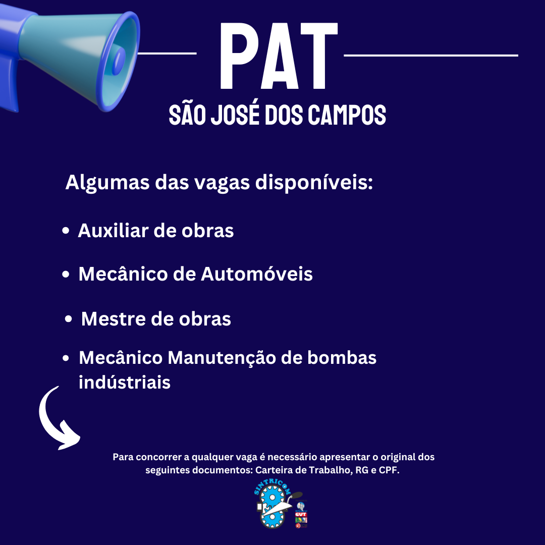 PAT - São José dos Campos disponibilizou novas vagas de emprego!